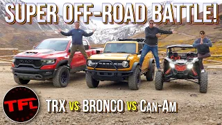 Ram TRX vs. Ford Bronco vs. Can-Am Maverick: One of These Is By Far the Most Fun & Capable!