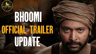 bhoomi trailer update | bhoomi release | bhoomi pongal release