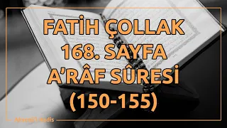 Fatih Çollak - 168.Sayfa - A'râf Suresi (150-155)