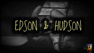 Edson & Hudson- Foi Deus (LETRA)