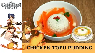 Genshin Impact Recipe #41 / Chicken Tofu Pudding