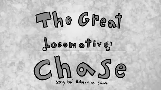 The Great Locomotive Chase