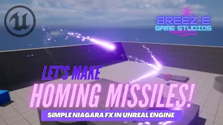 Unreal Engine Niagara Tutorial: Create Epic Homing Missile VFX Step-by-Step