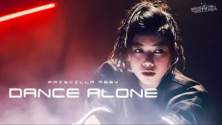 蔡恩雨 Priscilla Abby《 DANCE ALONE 》官方 Official MV