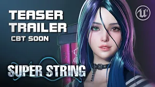 Super String (슈퍼스트링) - New Teaser Trailer - UE4 - Mobile - F2P - KR