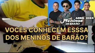 MAIS UMA NA PEGADA DOS MENINOS DE BARÃO