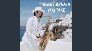 Every Breath You Take (Sax Version)