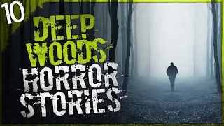10 Real Deep Woods Horror Stories | Darkness Prevails