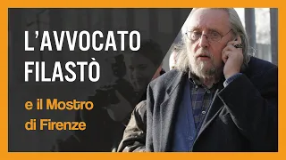 L'avvocato Filastò e il Mostro di Firenze