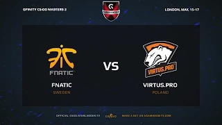 Fnatic vs  Virtus Pro, GSM 2, GF, map 2 cache