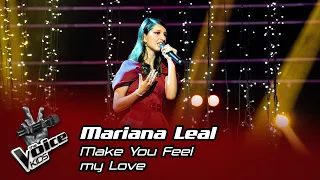 Mariana Leal - "Make You Feel my Love" | 3.ª Gala | The Voice Kids