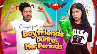 Boyfriends During her Periods | Abhishek kohli