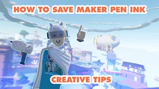 How to Rec Room - Saving Maker Pen ink when building your rooms!