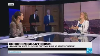 Debating Europe's Migrant Crisis: Hungary blasts EU ruling