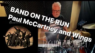 Band on the Run - Paul McCartney and Wings (Drum Cover)