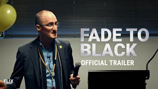 Fade to Black | Official Trailer | Documentary
