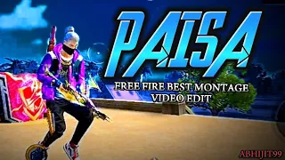 Paisa Free fire best montage video edit(edit video)Free fire status free fire shorts free fire video