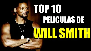 TOP 10 PELÍCULAS DE WILL SMITH