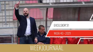 Excelsior'31 Weekjournaal - Week 40 (2021)