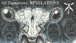 All Tomorrows: Revelations