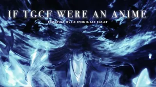 if tgcf were an anime ft. black butler
