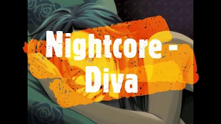 Nightcore - Diva