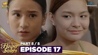 MANO PO LEGACY: The Flower Sisters | Episode 17 (5/5) | Regal Entertainment
