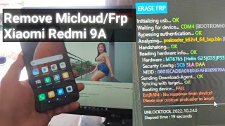 Remove Micloud /Frp Xioaomi Redmi 9a Via Unlocktool