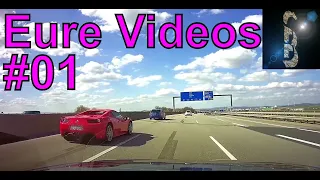 Eure Videos #01 - Eure Dashcamvideoensendungen #Dashcam - Eure Videos #1 @EureVideosFahrnuenftig