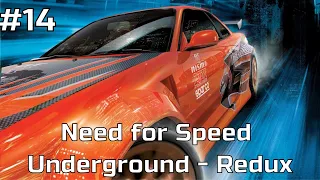 Need for Speed Underground Redux #14 ДРАГ VS МОЯ ASS