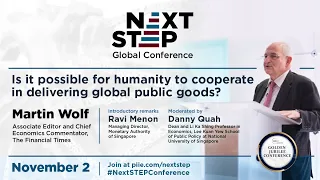 [Next STEP Global Conference 2021] Martin Wolf on cooperating in delivering global public goods