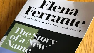 The Story of a New Name 1/2 by Elena FERRANTE