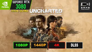 UNCHARTED 4 | RTX 3080 | 1080P | 1440P | 4K | HIGH | ULTRA | DLSS BENCHMARK