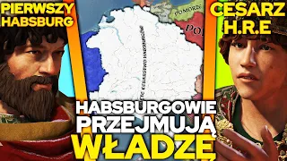 HABSBURGOWIE PRZEJMUJĄ WŁADZĘ - Crusader Kings 3