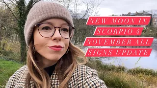 NEW MOON in SCORPIO 4 November 2021 All Signs Update