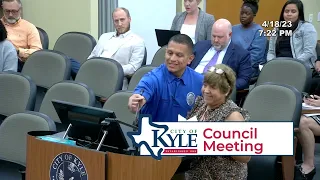 Kyle City Council Meeting - April 18 2023