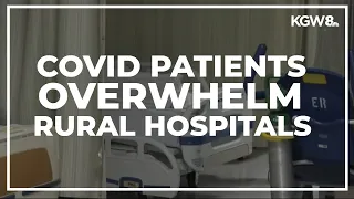 Rural hospitals overwhelmed by surge of COVID patients
