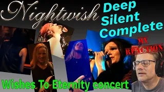 Nightwish - Deep Silent Complete - live from Wishes to Eternity concert - reaction