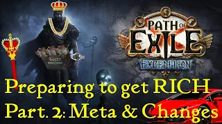 Preparing to get RICH in 3.15 Expedition League!  (Part 2)