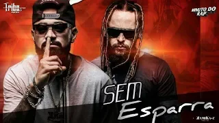 Tribo Da Periferia - Sem Esparrar♪(VideoClipe)