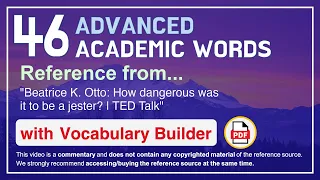 46 Advanced Academic Words Ref from "Beatrice K. Otto: How dangerous was it to be a jester? | TED"