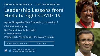 Leadership Lessons From Ebola to Fight COVID-19