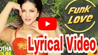 Funk Love(Lyrical)-Jhootha Kahin Ka | Yo Yo Honey Singh & Sunny Leone | Sunny Singh & Omkar Kapoor