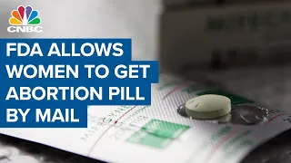 FDA permanently allows women to get abortion pill by mail