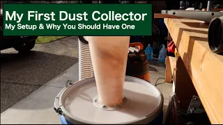 My First Dust Collector