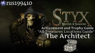 Styx: Master of Shadows - The Architect (All Tokens Locations Guide) [Mission 5] rus199410