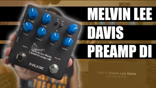 NUX Melvin Lee Davis Preamp - DI | DEMO