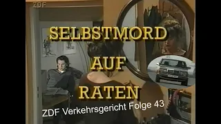 Verkehrsgericht (43) Selbstmord auf Raten - ZDF 1995 - wieder 90 Minuten gehaltvolle Unterhaltung!