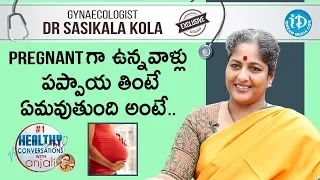 Gynaecologist Dr Sasikala Kola Interview | Healthy Conversations with Anjali #4 |iDream Health