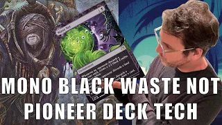 Can't Let You Do That! - Mono Black Waste Not - Deck Tech & Primer